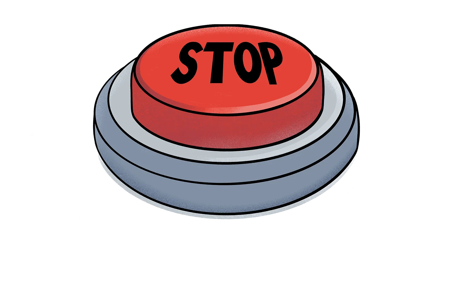 A red bottom with a word STOP and a Ready to Launch