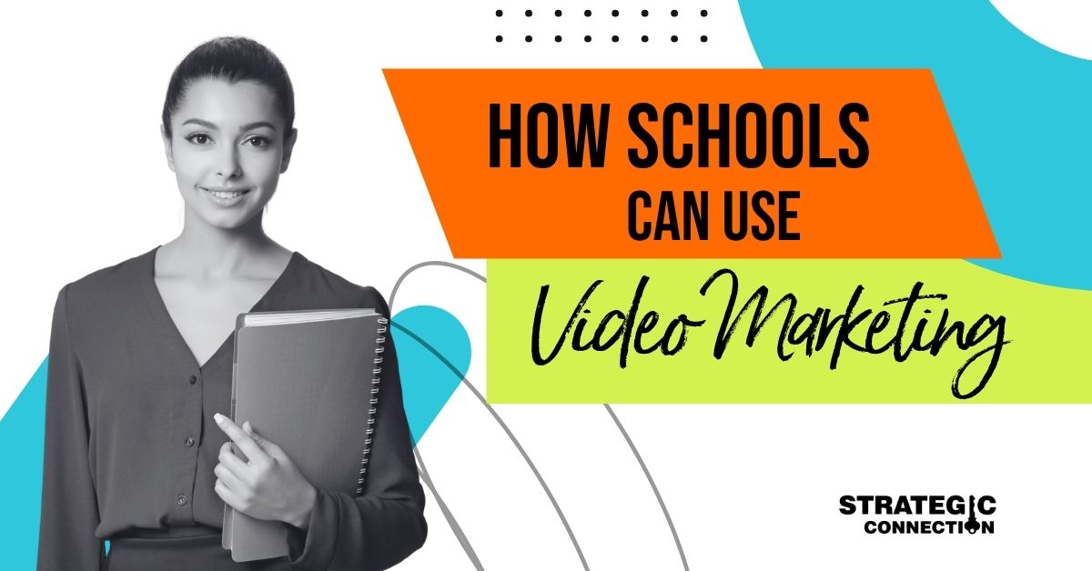 How Schools Can Use Video Marketing to Increase Applications